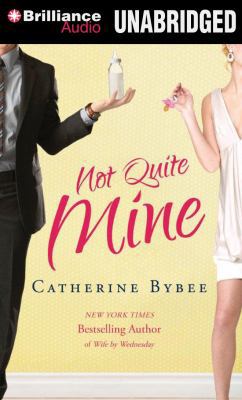 Not Quite Mine 1480503983 Book Cover