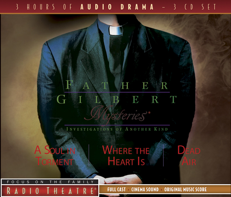 Father Gilbert Mysteries Vol. 1: A Soul in Torm... 1589975014 Book Cover