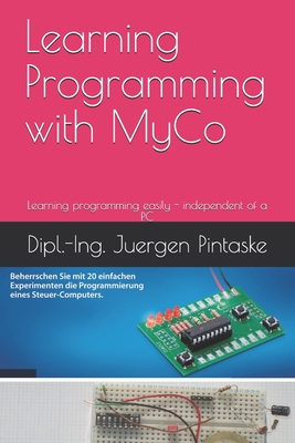 Learning Programming with MyCo B095GCZQY9 Book Cover