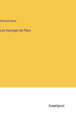 Les mariages de Paris [French] 3382737051 Book Cover