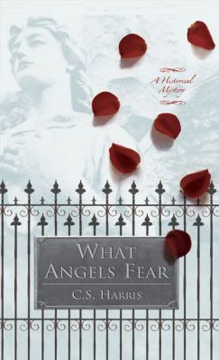 What Angels Fear 0451216695 Book Cover