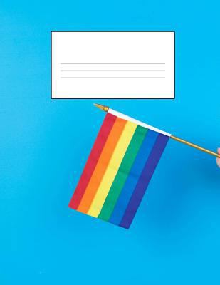 Pride Story Paper Book - The Rainbow Flag: Stor... 172511190X Book Cover