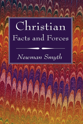 Christian Facts and Forces 1666761702 Book Cover