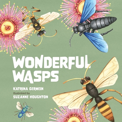 Wonderful Wasps 1486321763 Book Cover
