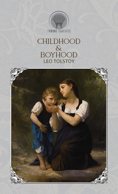 Childhood & Boyhood 9390026296 Book Cover
