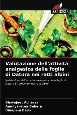 Valutazione dell'attività analgesica delle fogl... [Italian] 6203362670 Book Cover
