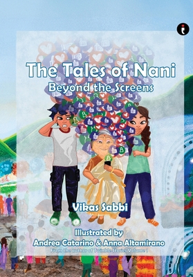 The Tales of Nani: Beyond the Screens 9360451800 Book Cover