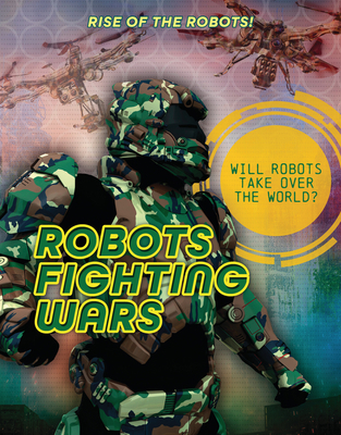 Robots Fighting Wars 1915761875 Book Cover
