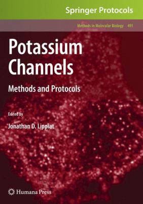 Potassium Channels: Methods and Protocols 1934115657 Book Cover