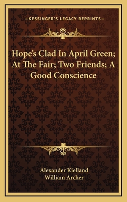 Hope's Clad In April Green; At The Fair; Two Fr... 1168946158 Book Cover