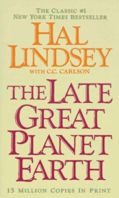 The Late Great Planet Earth (R) 0061041904 Book Cover