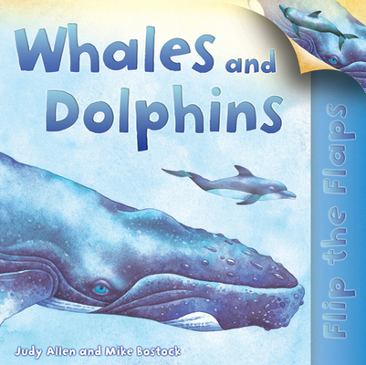 Flip The Flaps: Whales and Dolphins B00BQB5BM4 Book Cover