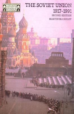 The Soviet Union 1917-1991 0582013232 Book Cover