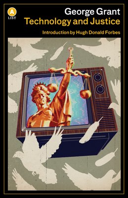 Technology and Justice 1487006675 Book Cover