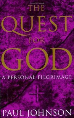 The Quest for God : A Personal Pilgrimage 1857998790 Book Cover