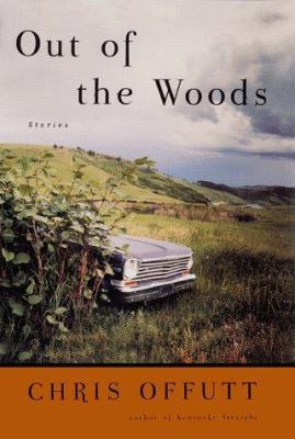 Out of the Woods: Stories 0684825562 Book Cover