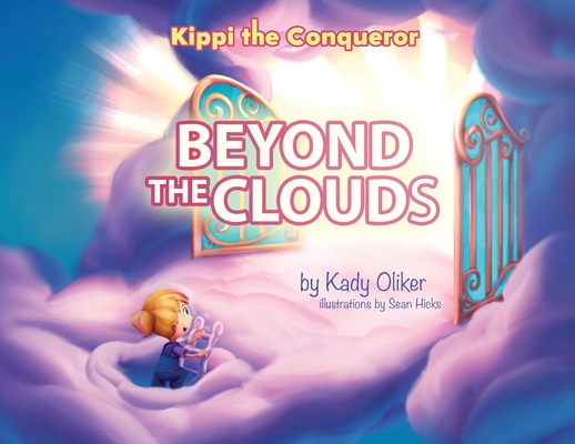 Beyond the Clouds 0578550725 Book Cover