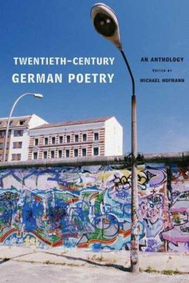 Twentieth-Century German Poetry: An Anthology [German] 0374105359 Book Cover