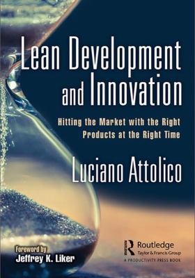 Lean Development and Innovation: Hitting the Ma... 1138481831 Book Cover