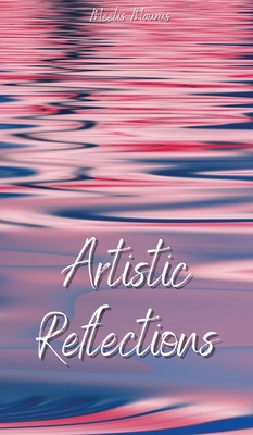 Artistic Reflections 9916876991 Book Cover