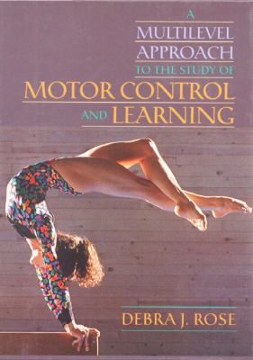 Multilevel Approach to the Study of Motor Contr... 0024036218 Book Cover