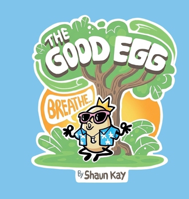 The Good Egg 1763780805 Book Cover