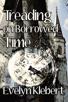 Treading on Borrowed Time B0DB6MPVFV Book Cover