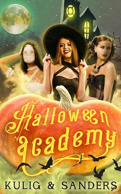 Halloween Academy 1695186257 Book Cover