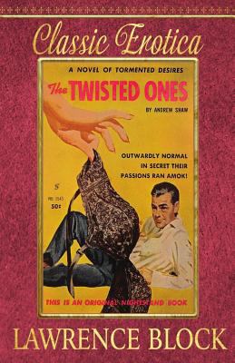 The Twisted Ones 1534731644 Book Cover