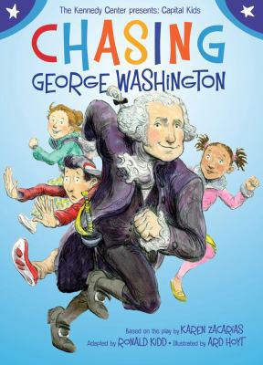 Chasing George Washington 1416948589 Book Cover