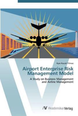 Airport Enterprise Risk Management Model 3639451449 Book Cover