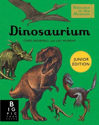Dinosaurium (Junior Edition) 178370893X Book Cover