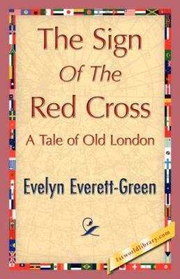 The Sign of the Red Cross 142184821X Book Cover