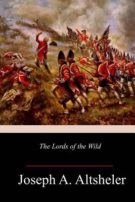 The Lords of the Wild 1986499723 Book Cover