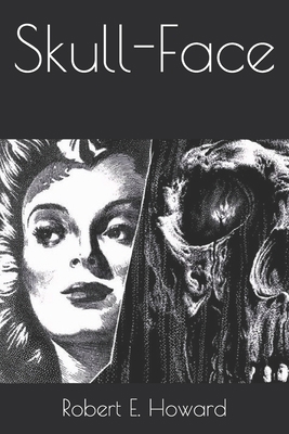 Skull-Face 1677370491 Book Cover