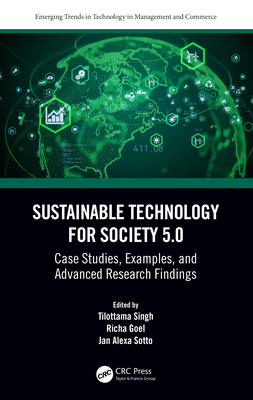 Sustainable Technology for Society 5.0: Case St... 1032430524 Book Cover