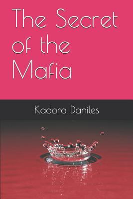 The Secret of the Mafia 1794318526 Book Cover