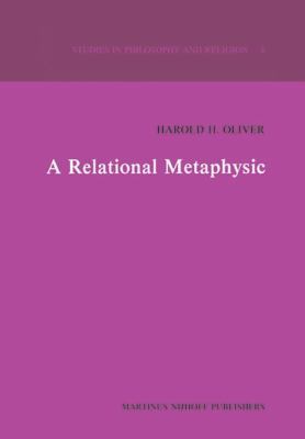 A Relational Metaphysic 9400982526 Book Cover