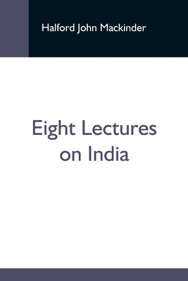Eight Lectures On India 9354593348 Book Cover