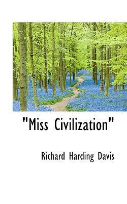 Miss Civilization 1117235815 Book Cover