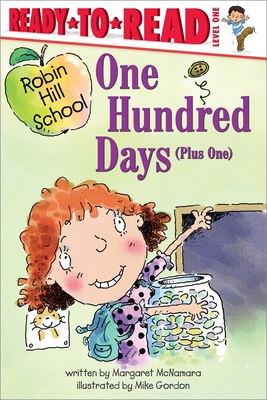 One Hundred Days (Plus One): Ready-To-Read Level 1 1665939001 Book Cover
