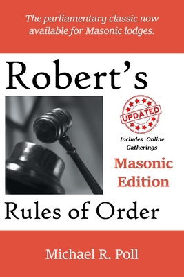 Robert's Rules of Order: Masonic Edition 1613422318 Book Cover