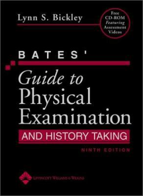 Bates' Guide to Physical Examination and Histor... 0781767180 Book Cover