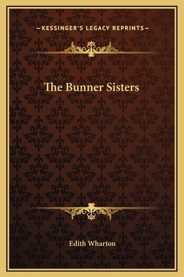 The Bunner Sisters 1169231586 Book Cover