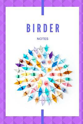Birder Notes 1073587533 Book Cover