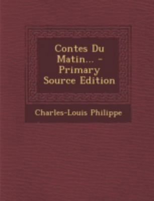 Contes Du Matin... [French] 1294729624 Book Cover