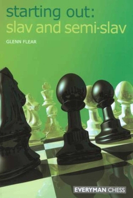 Starting Out: Slav & Semi-Slav 1857443934 Book Cover