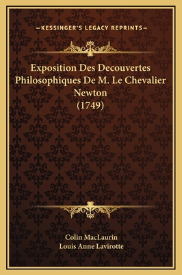 Exposition Des Decouvertes Philosophiques De M.... [French] 1169350291 Book Cover