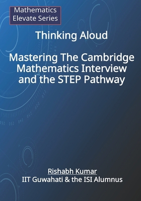 Thinking Aloud: Mastering the Cambridge Mathema... B0G14TXWMF Book Cover