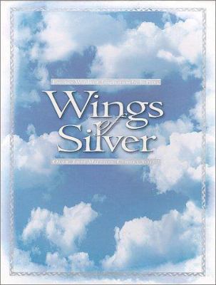 Wings of Silver 0766766578 Book Cover
